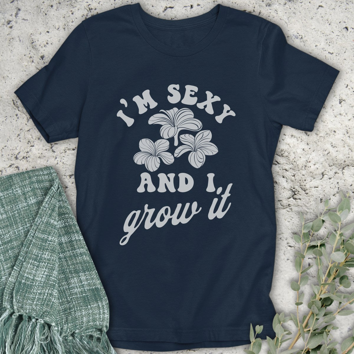 I'm Sexy T-Shirt