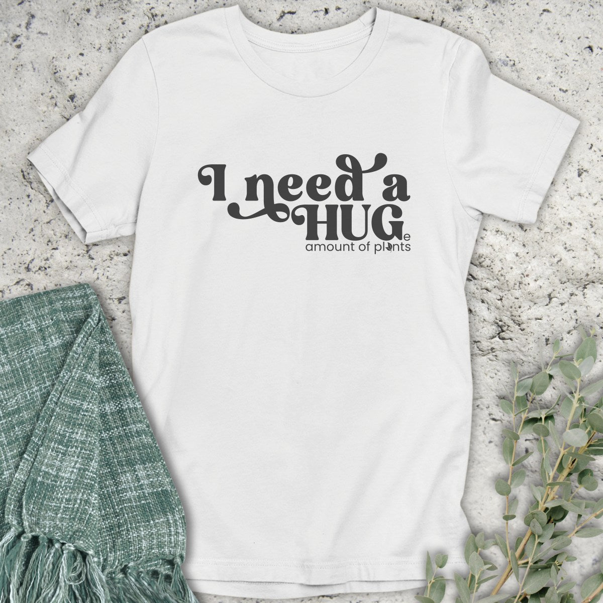 I Need A Hug T-Shirt