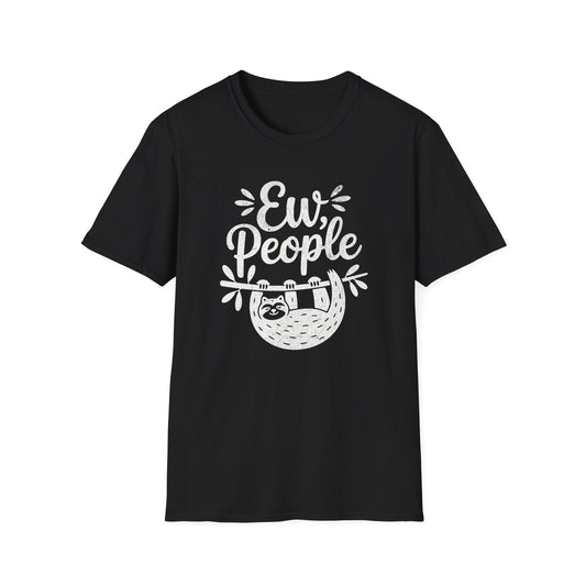 Printify T-Shirt Ew People Sloth T-Shirt