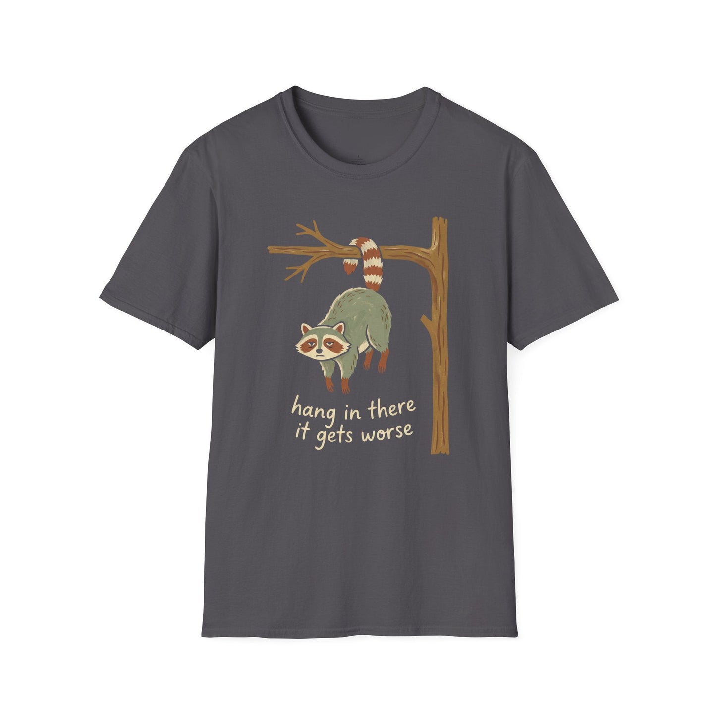 Printify T-Shirt Hang In There T-Shirt