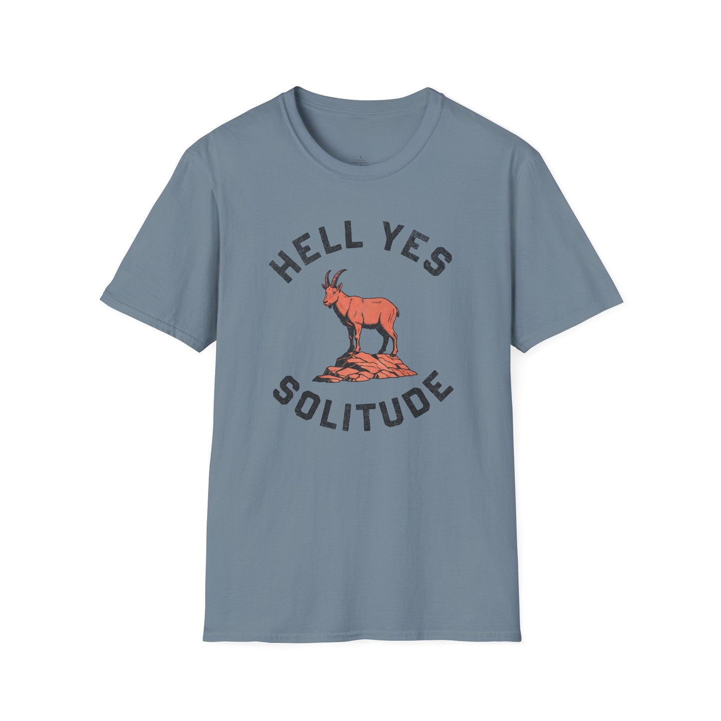Printify T-Shirt Hell Yes Solitude T-Shirt