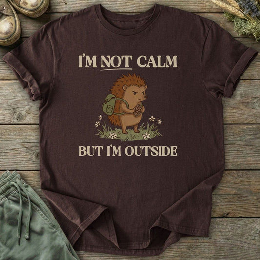 Printify T-Shirt I'm Not Calm T-Shirt