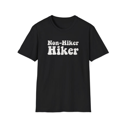 Printify T-Shirt Non-Hiker Hiker T-Shirt