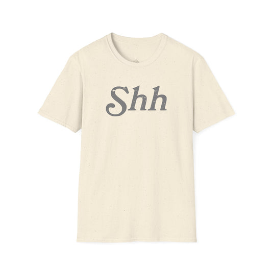 Printify T-Shirt Shh T-Shirt