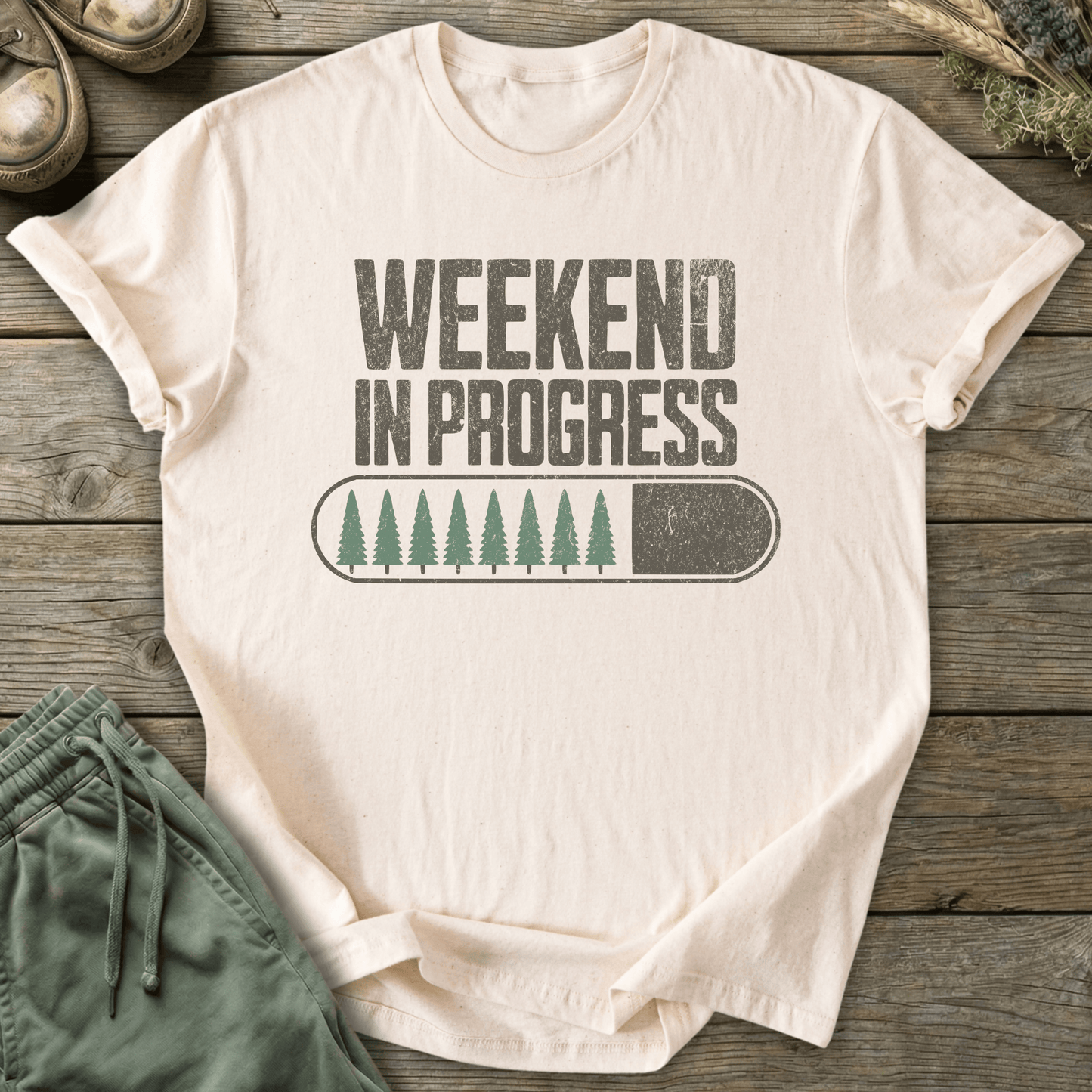Printify T-Shirt Weekend in Progress T-Shirt