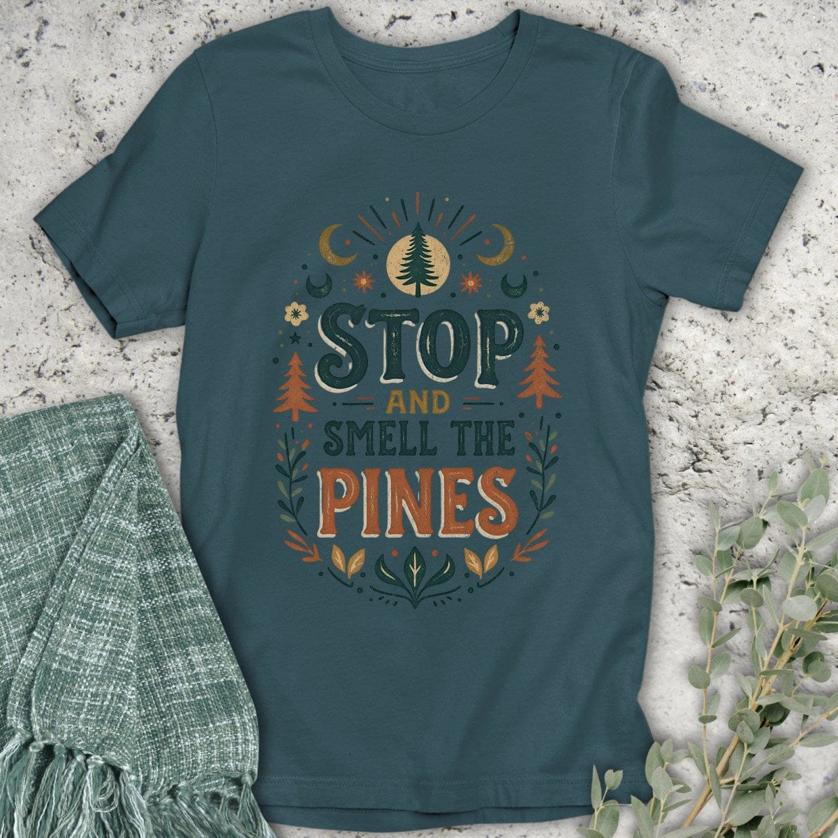Stepping Green T-Shirt Boho Smell the Pines Organic T-Shirt