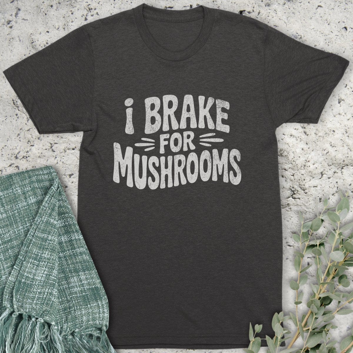 Stepping Green T-Shirt Brake For Mushrooms Organic T-Shirt