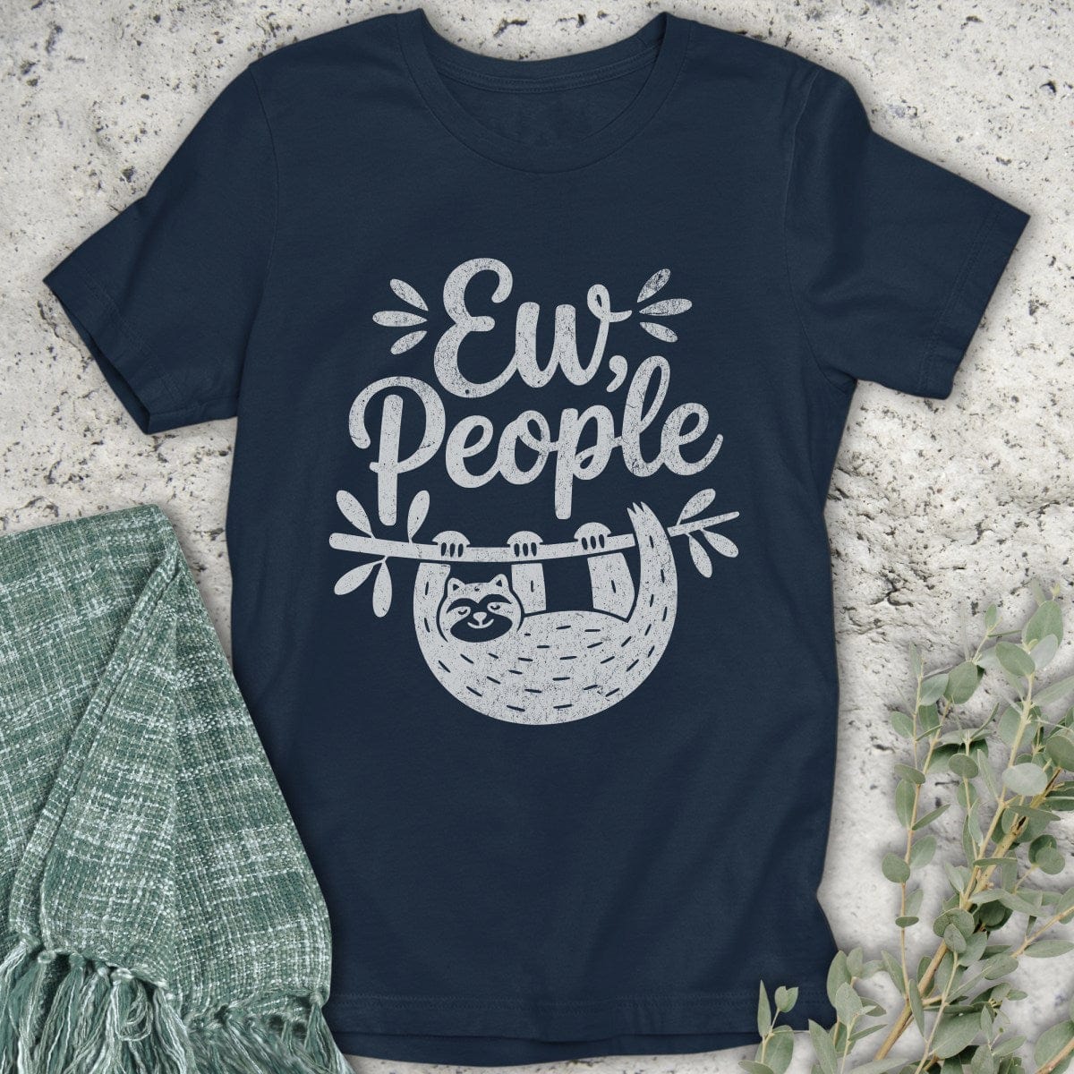 Stepping Green T-Shirt Ew People Sloth T-Shirt