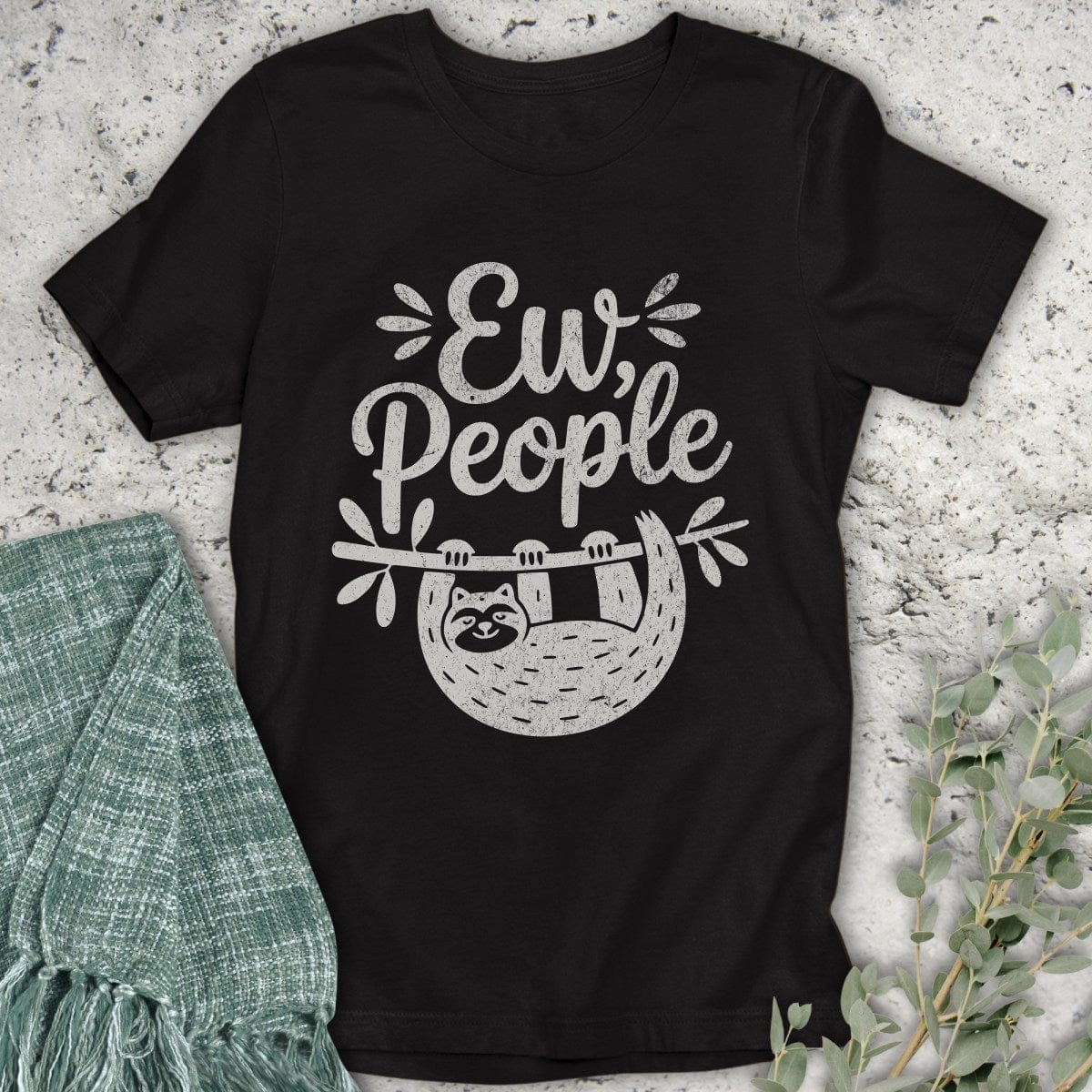 Stepping Green T-Shirt Ew People Sloth T-Shirt