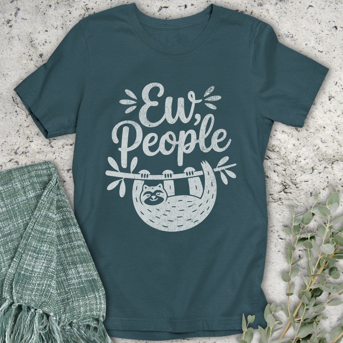 Stepping Green T-Shirt Ew People Sloth T-Shirt