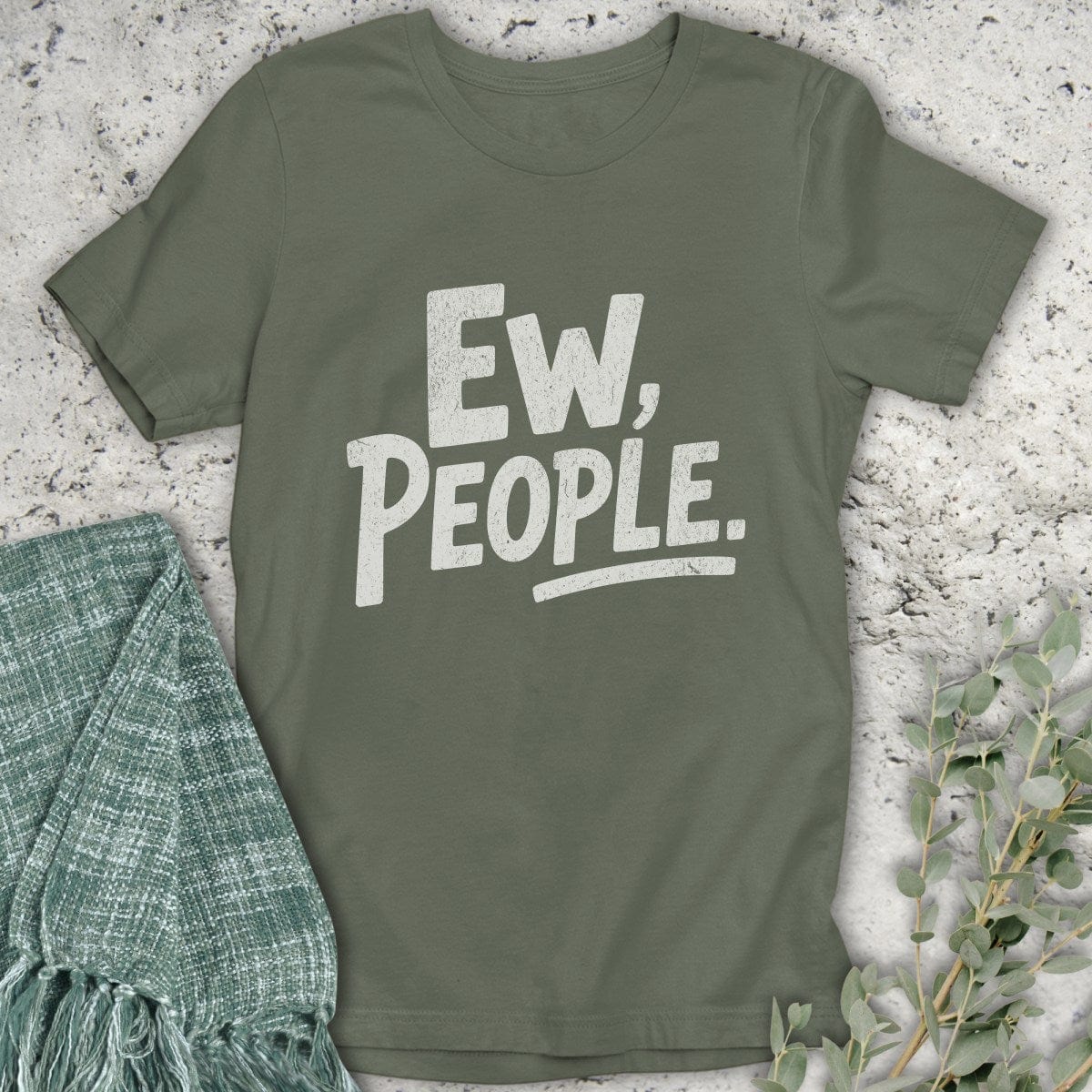 Stepping Green T-Shirt Ew People T-Shirt