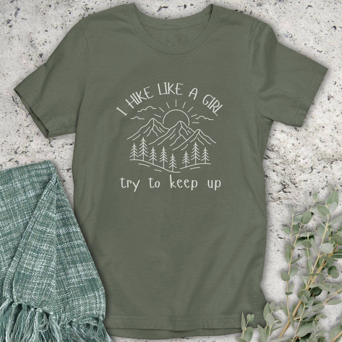 Stepping Green T-Shirt Hike Like A Girl T-Shirt