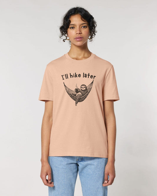 Stepping Green T-Shirt I'll Hike Later T-Shirt