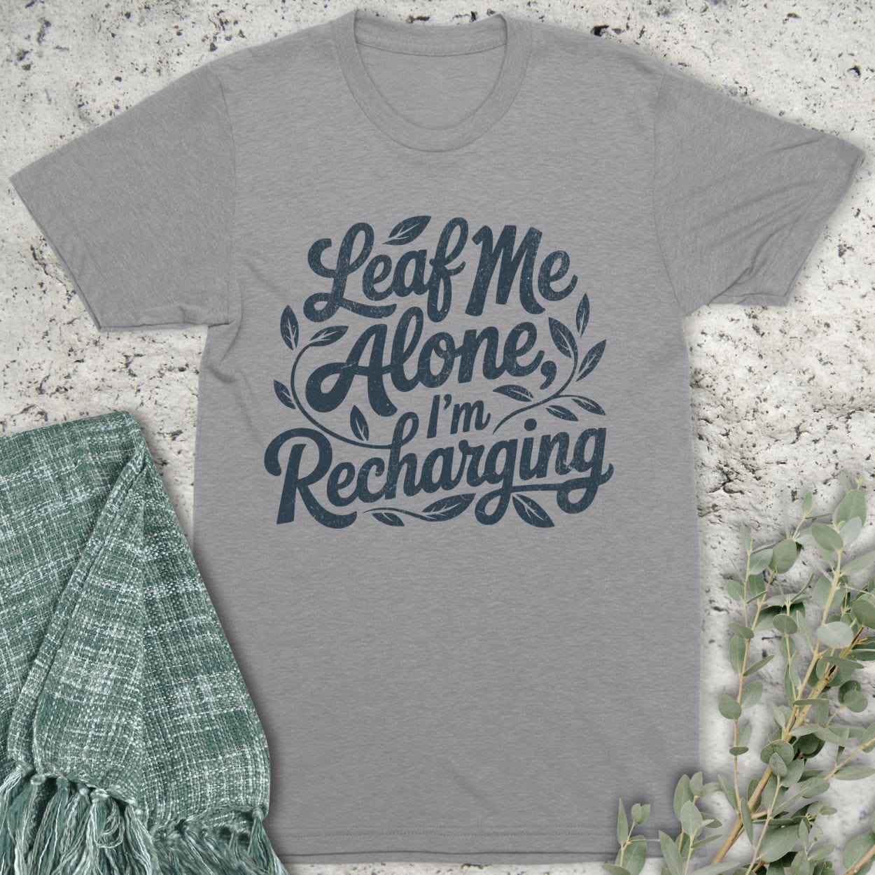 Stepping Green T-Shirt Leaf Me Alone T-Shirt