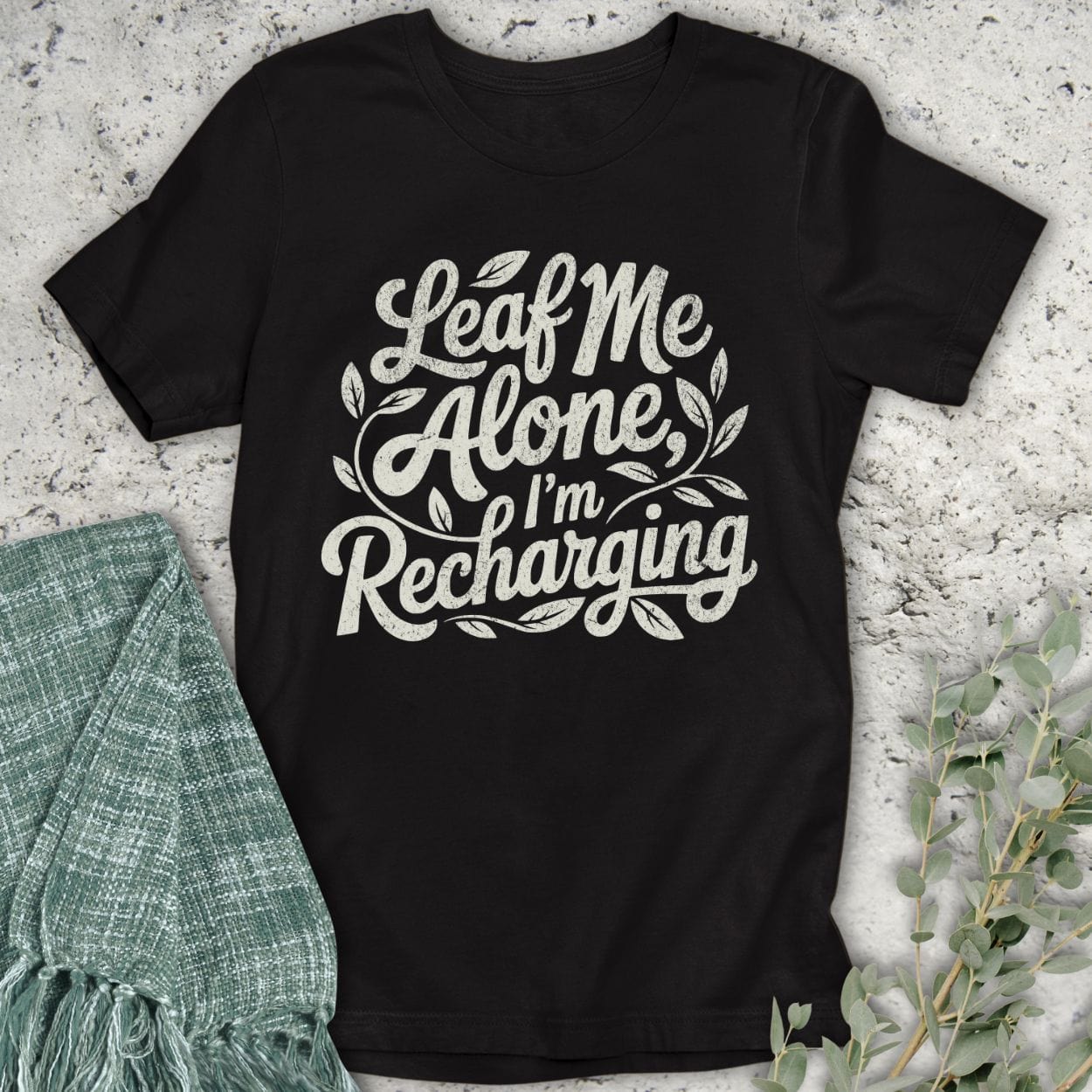 Stepping Green T-Shirt Leaf Me Alone T-Shirt