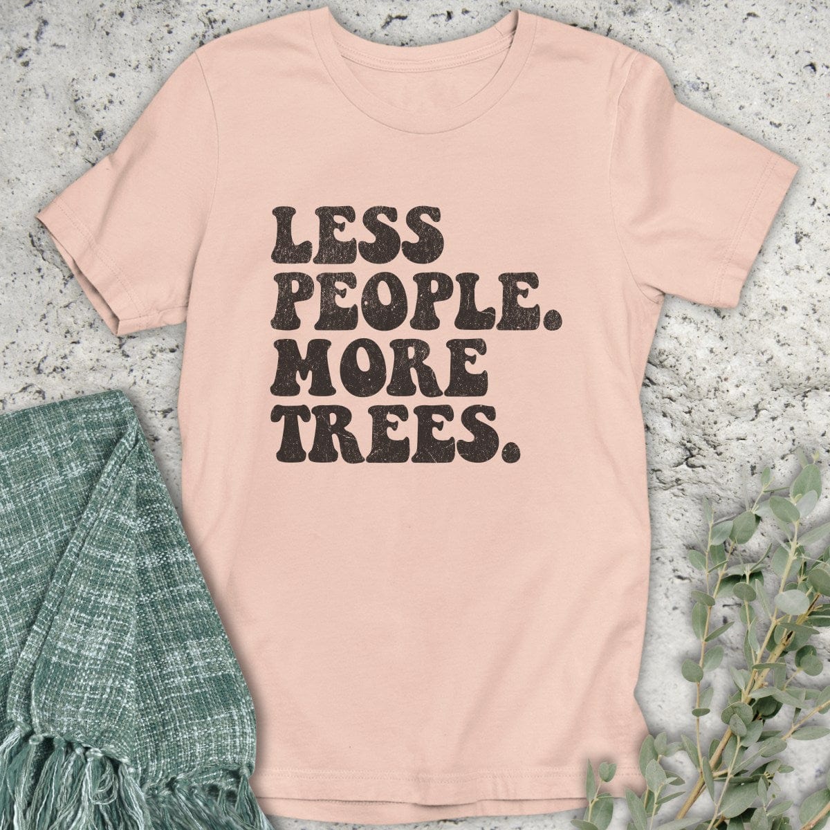 Stepping Green T-Shirt Less People T-Shirt
