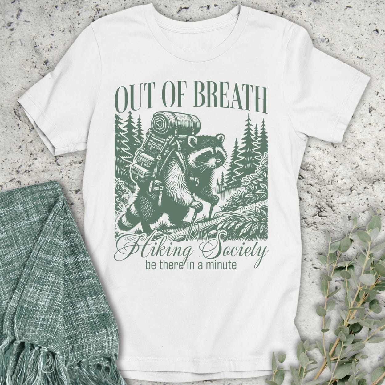 Stepping Green T-Shirt Out of Breath Racoon T-Shirt