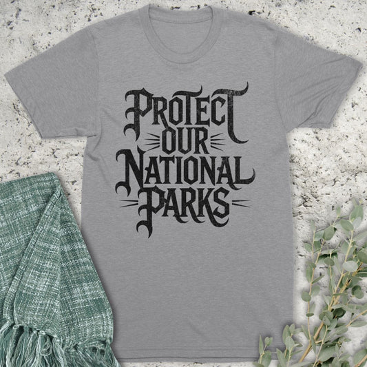 Stepping Green T-Shirt Protect Parks Gothic Text T-Shirt