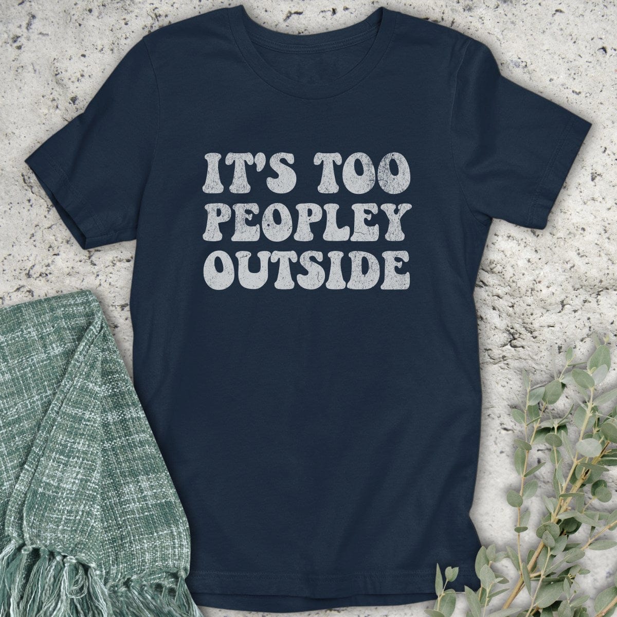 Stepping Green T-Shirt Too Peopley T-Shirt