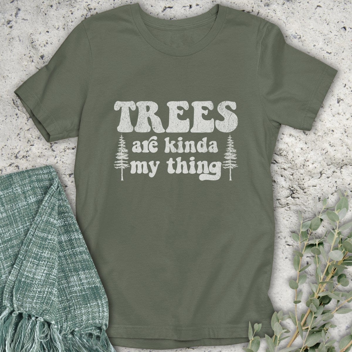 Stepping Green T-Shirt Trees Are My Thing T-Shirt
