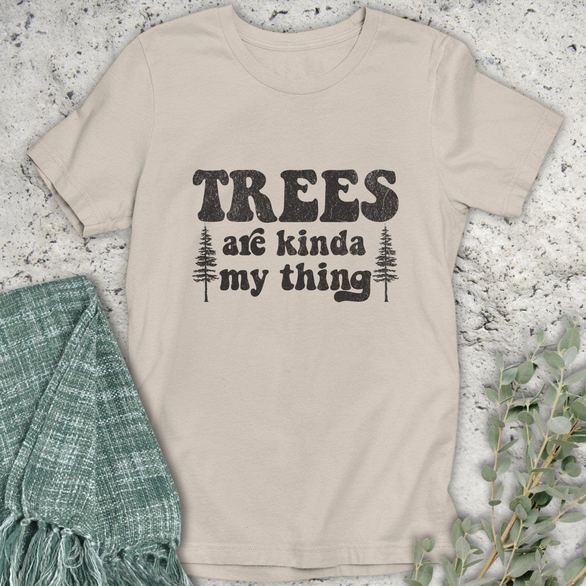 Stepping Green T-Shirt Trees Are My Thing T-Shirt