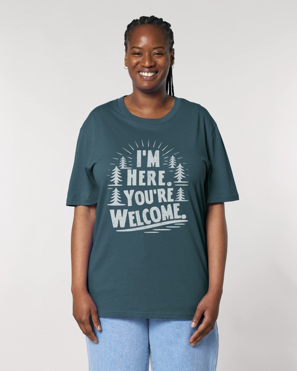 Stepping Green T-Shirt You're Welcome Trees T-Shirt