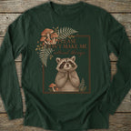 Don't Make Me Attend Long Sleeve T-Shirt