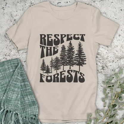 Respect The Forests T-Shirt
