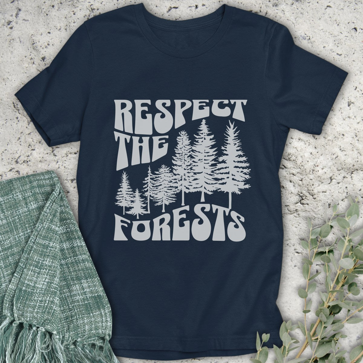 Respect The Forests T-Shirt