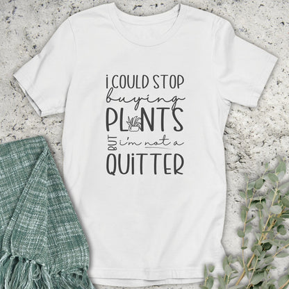 Not A Quitter T-Shirt