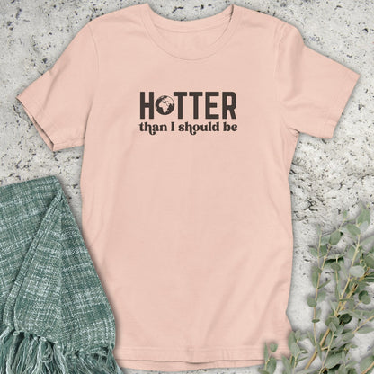 Hotter T-Shirt