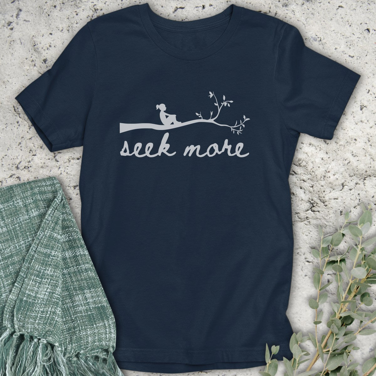 Seek More T-Shirt