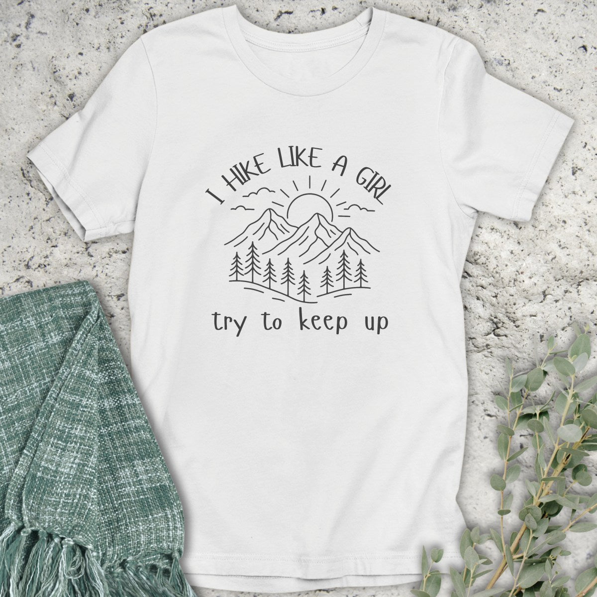 Hike Like A Girl T-Shirt