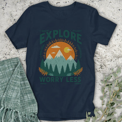 Explore Worry Less T-Shirt