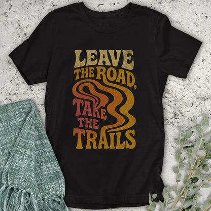 Leave The Road T-Shirt