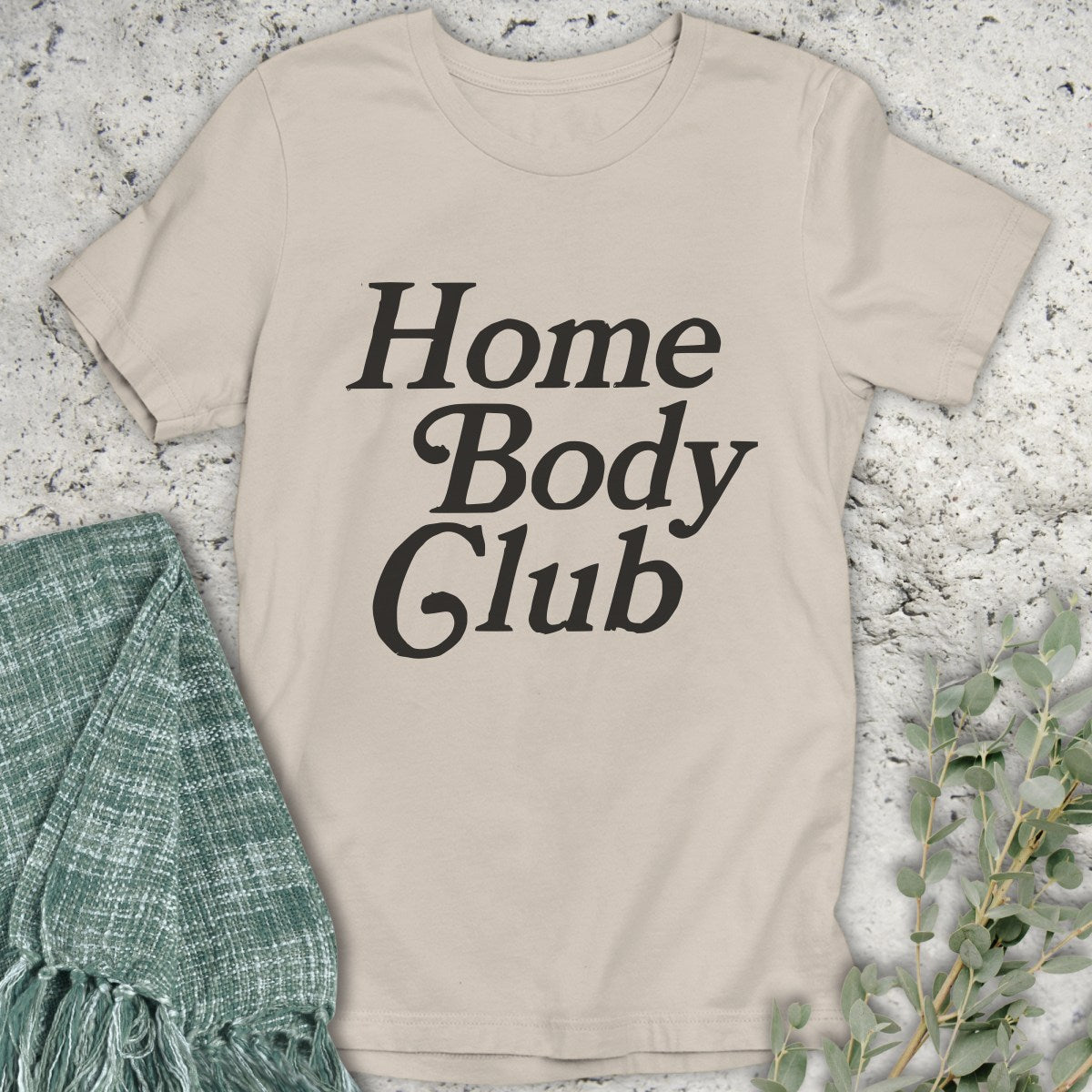 Home Body Club T-Shirt
