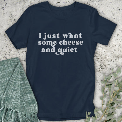 I Just Want Some Cheese T-Shirt
