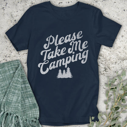 Take Me Camping T-Shirt
