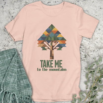 Take Me to the Mountains T-Shirt