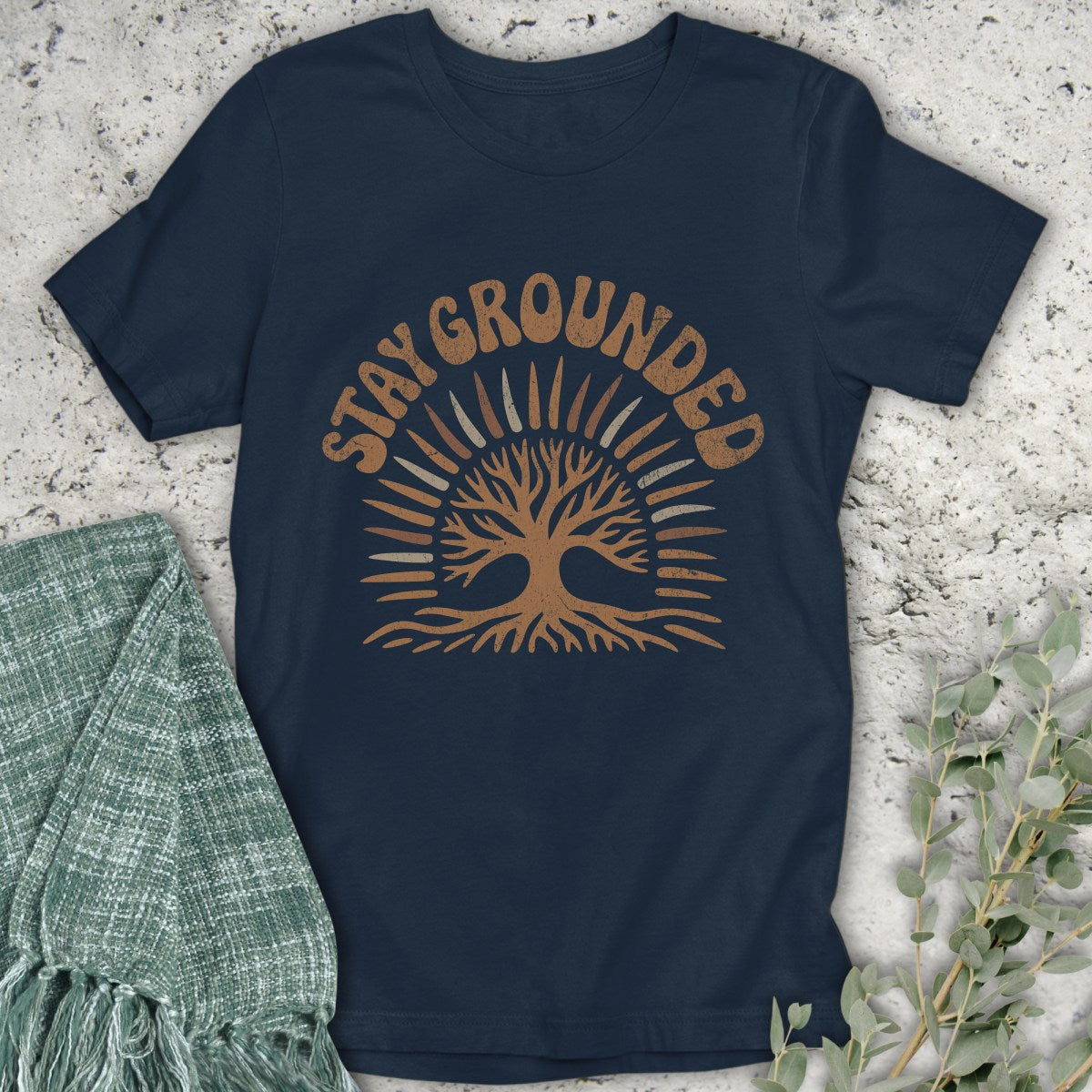 Stay Grounded T-Shirt