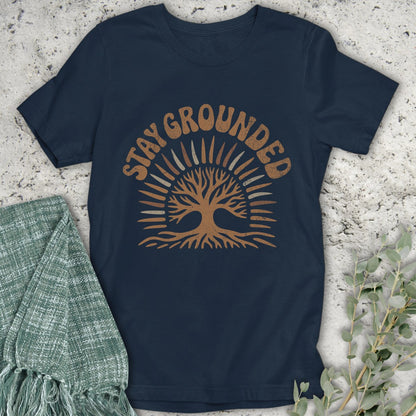Stay Grounded T-Shirt