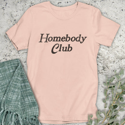 Homebody Club T-Shirt