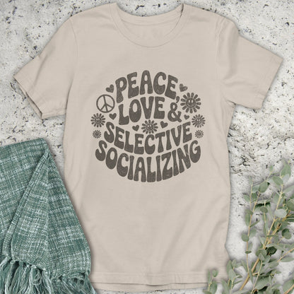 Selective Socializing T-Shirt
