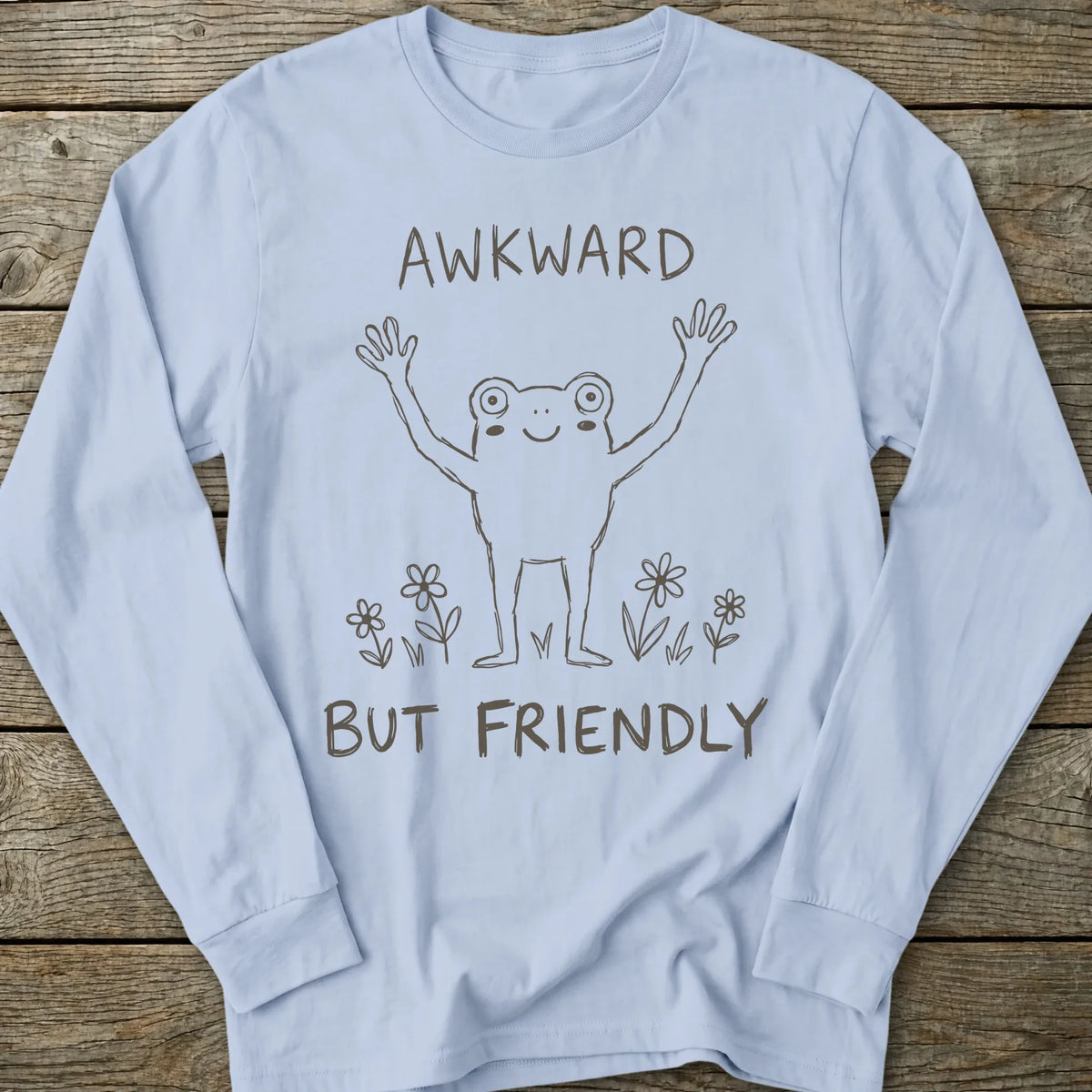 Printify Long-sleeve Awkward But Friendly Long Sleeve
