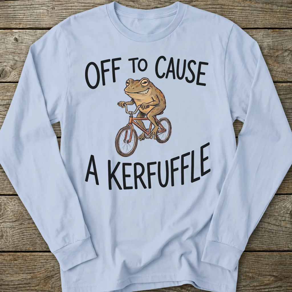 Printify Long-sleeve Cause A Kerfuffle Long Sleeve T-Shirt