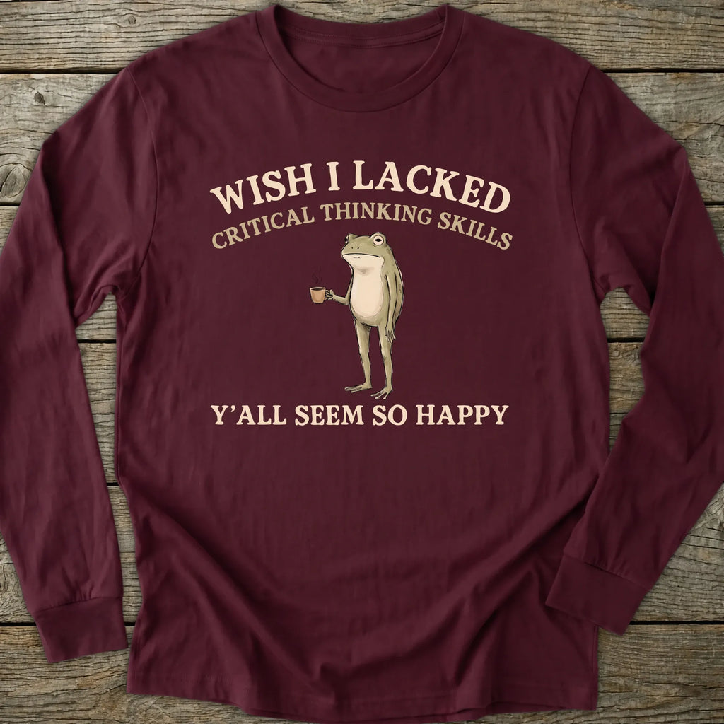 Printify Long-sleeve Critical Thinking Skills Long Sleeve T-Shirt