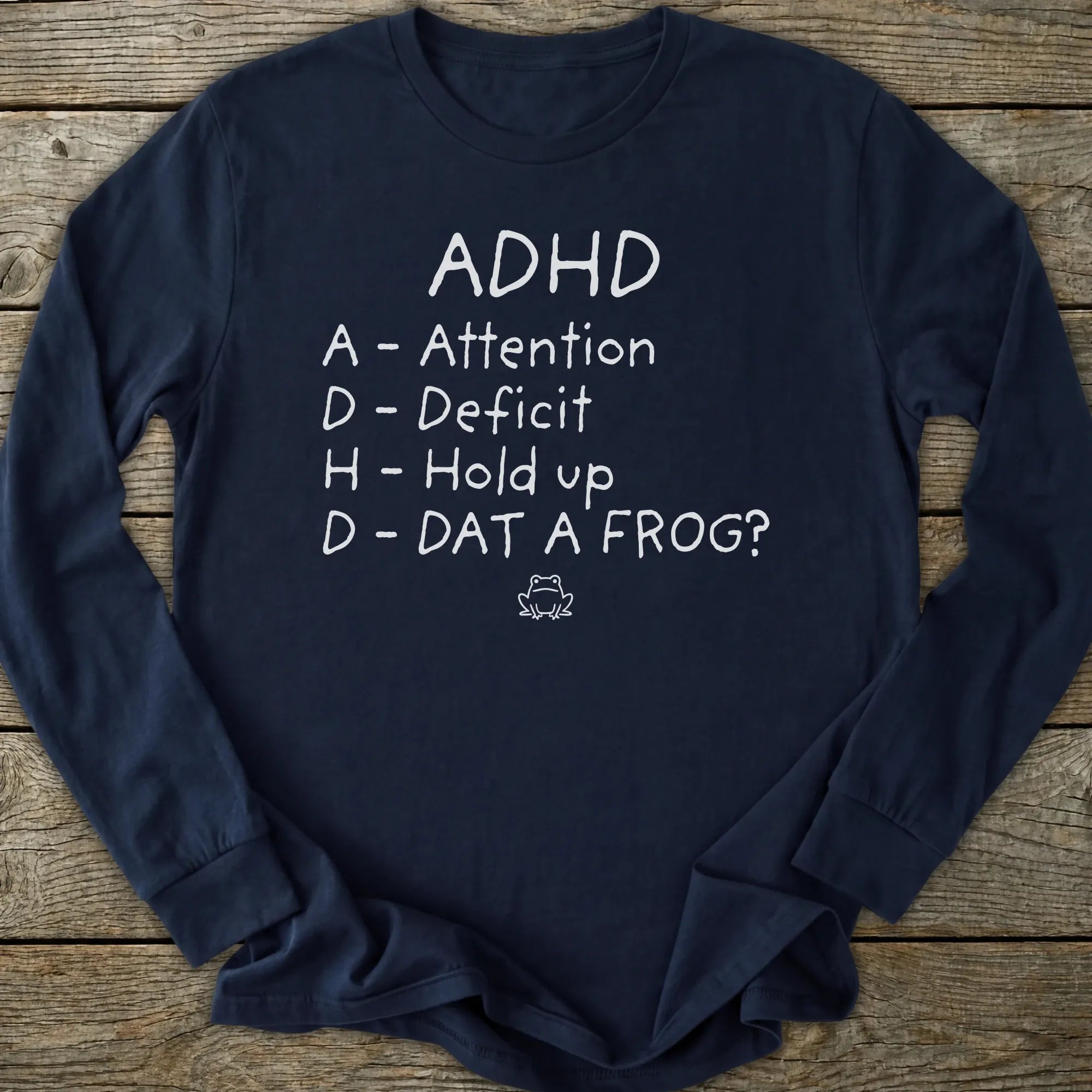 Printify Long-sleeve Dat A Frog Long Sleeve T-Shirt