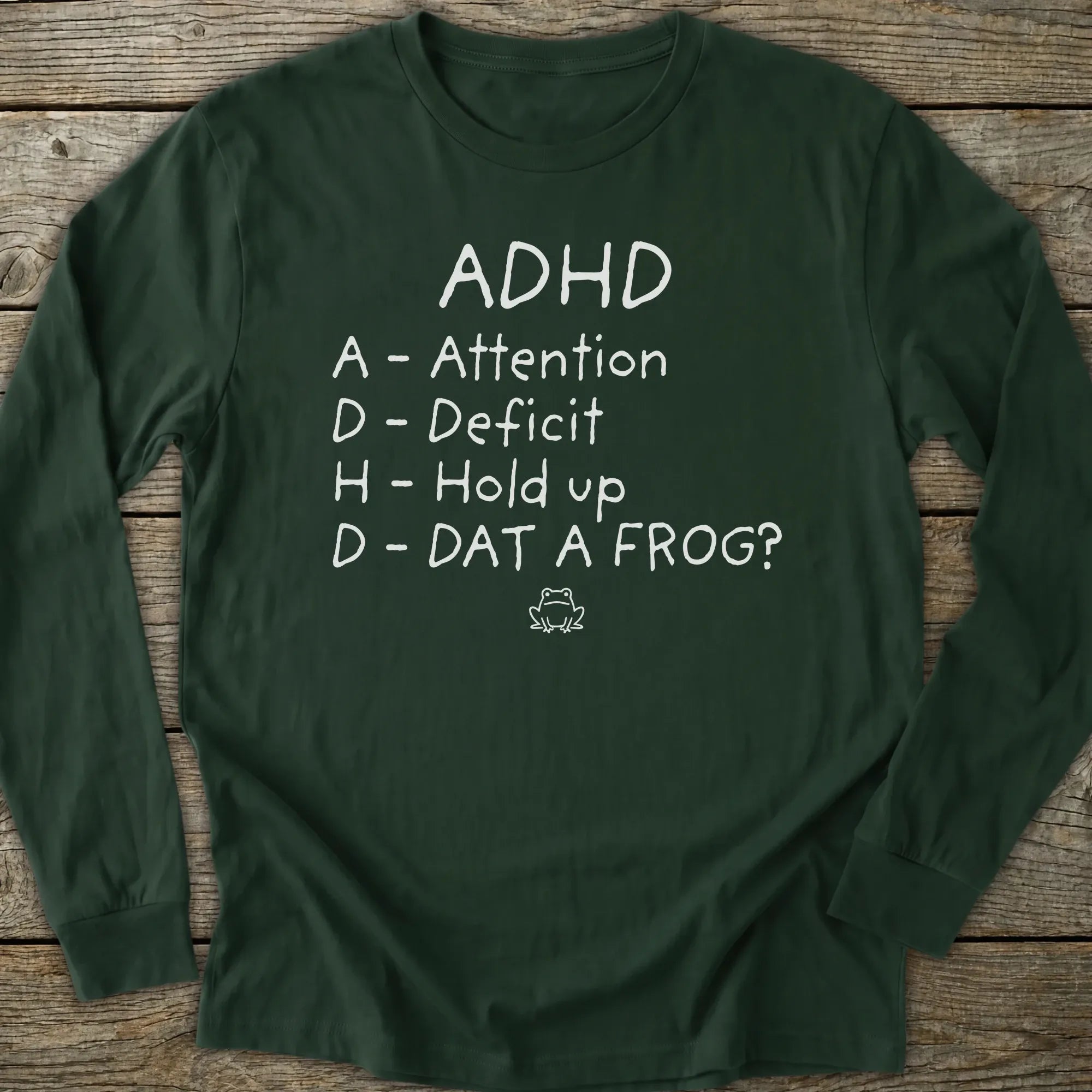 Printify Long-sleeve Dat A Frog Long Sleeve T-Shirt