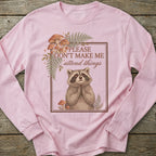 Printify Long-sleeve Don't Make Me Attend Long Sleeve