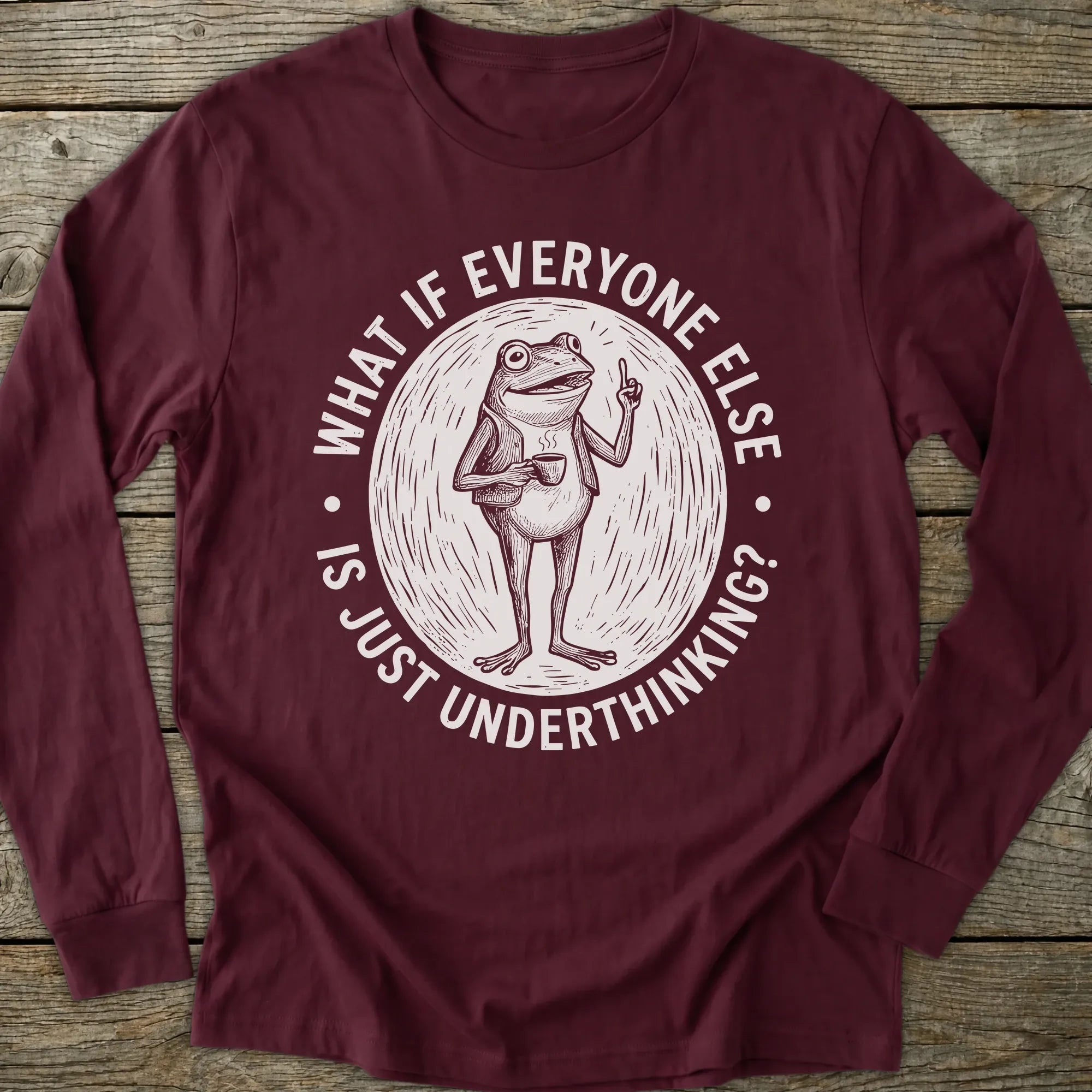 Printify Long-sleeve Everyone Underthinking Long Sleeve T-Shirt